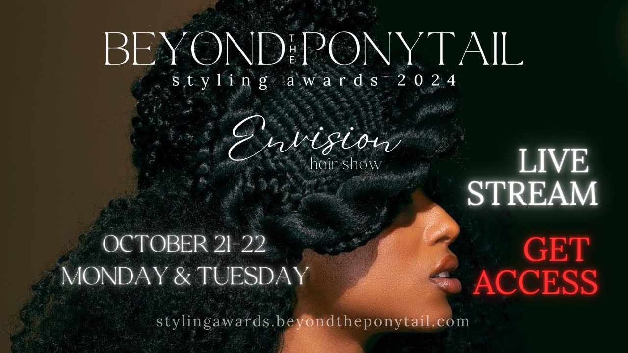 Beyond the Ponytail Styling Awards & Envision Hair Show 2024 Day 1