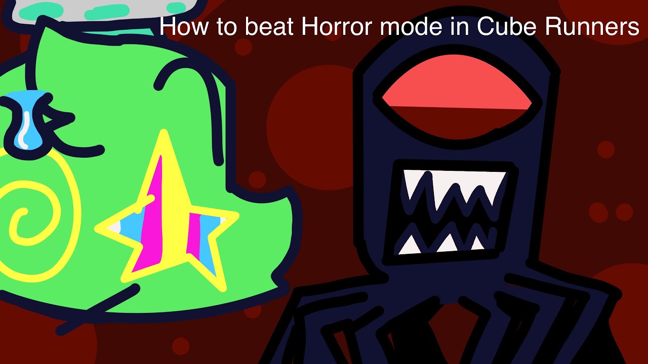 How To Beat Horror Mode In Cube Runners