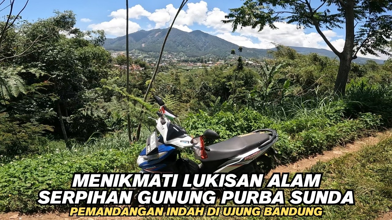Pemandangan Di Ujung Bandung Tanpa Tak Sengaja Menemukan View SUrga Dunia PeGunungan Purba Sunda