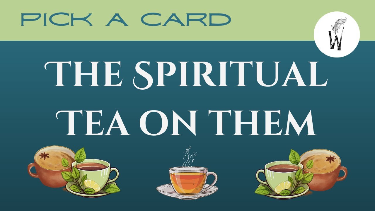 Pick A Card - The Spiritual Tea on Your Person ☕️🫖