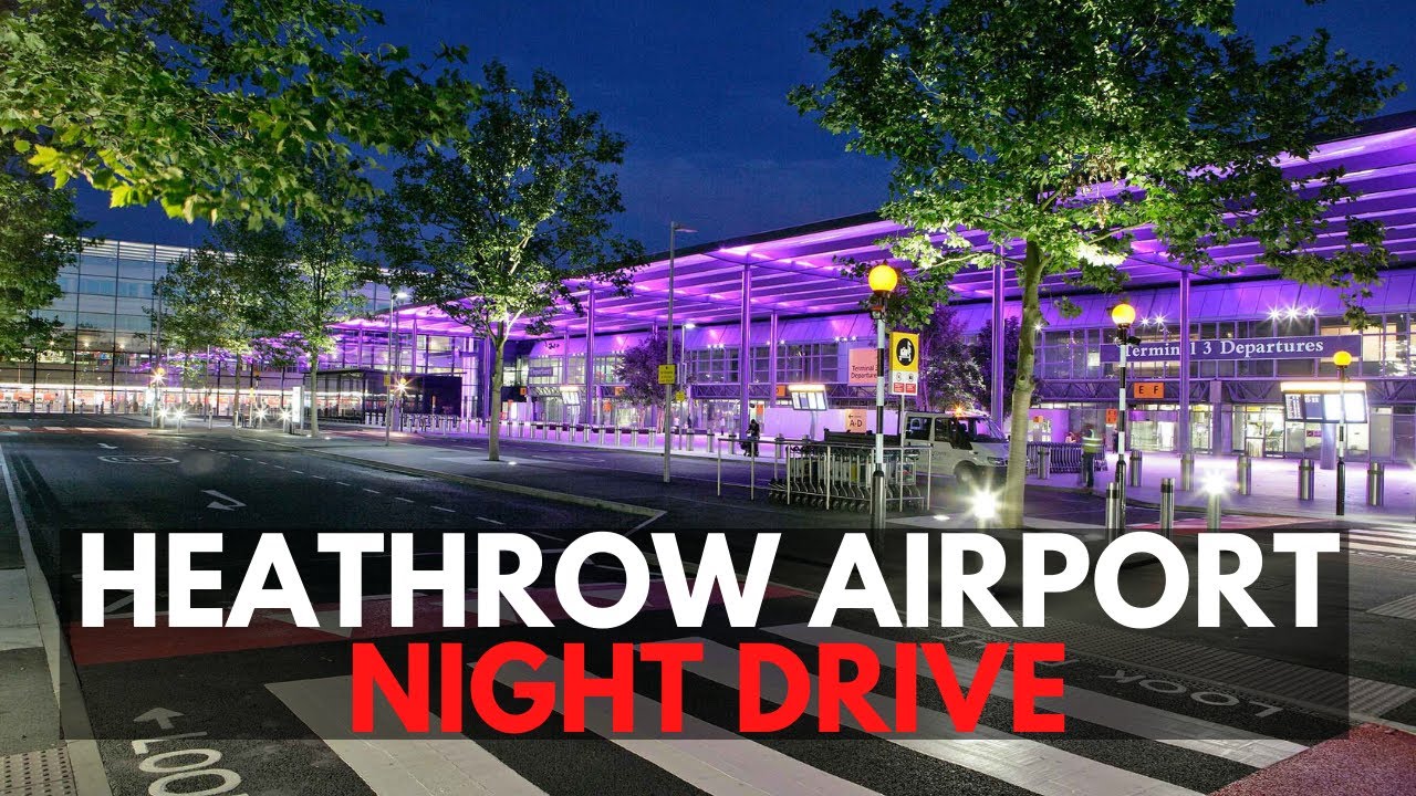 Night Drive | London Heathrow Airport Terminals and M25 Motorway | England 🇬🇧