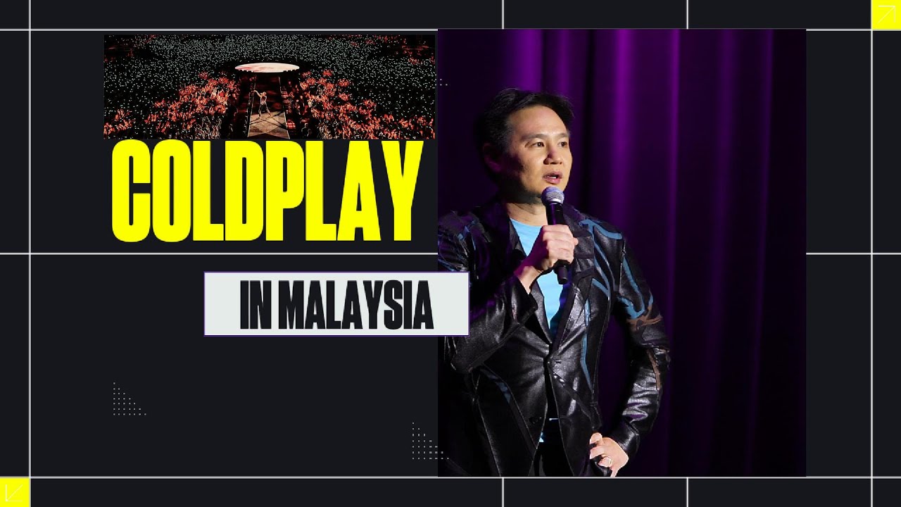 Douglas Lim Standup - Coldplay in Malaysia