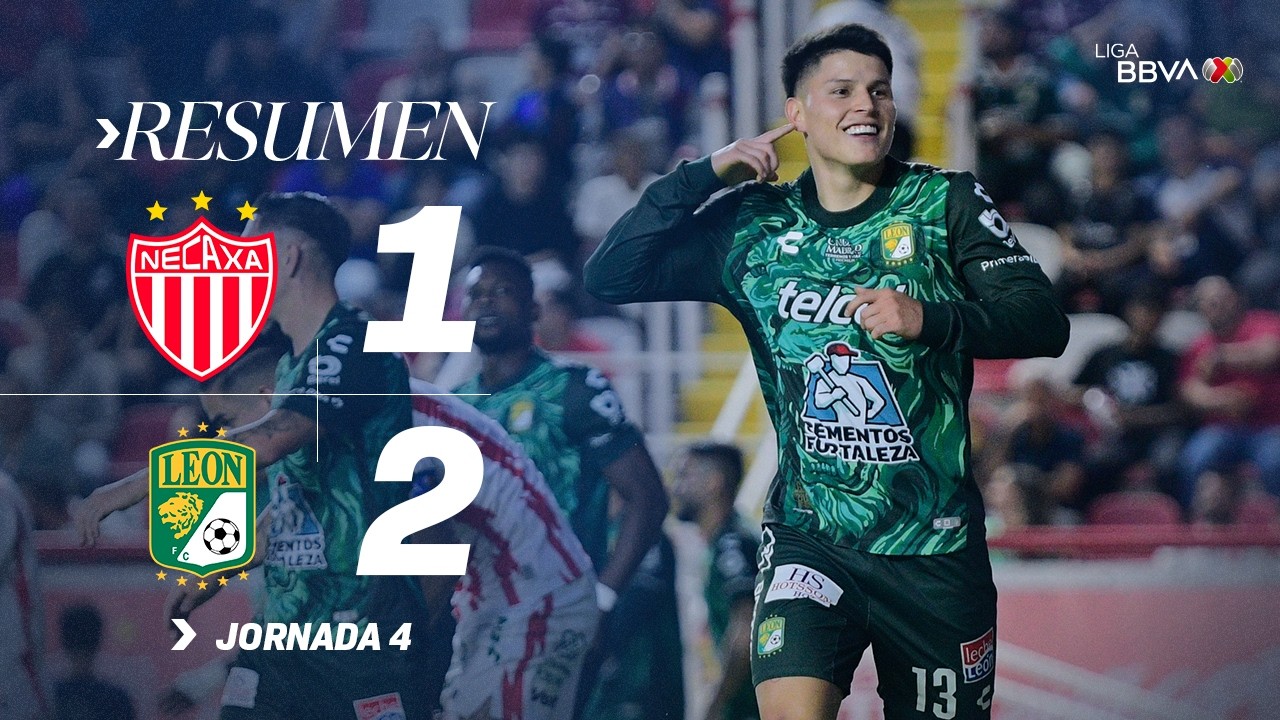 NECAXA 1-2 LE&Oacute;N J4 AP26 l La Fiera se lleva la victoria a domicilio ante los rayos del Necaxa
