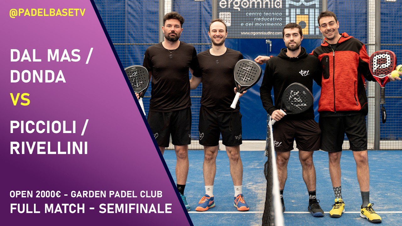 SEMIFINALE MASCHILE - VI OPEN 2000€ PADEL GARDEN  - Donda / Dal Mas Vs Piccioli / Rivellini