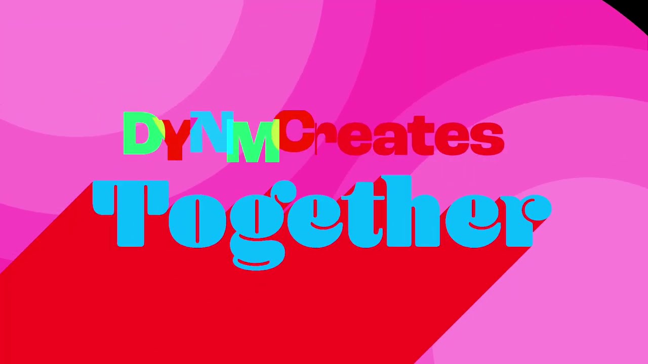 DYNMCreates Together