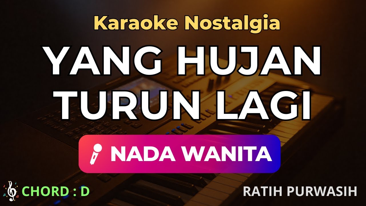 Antara Benci dan Rindu Karaoke Nada Wanita – Lagu Nostalgia Ratih Purwasih Karaoke HD