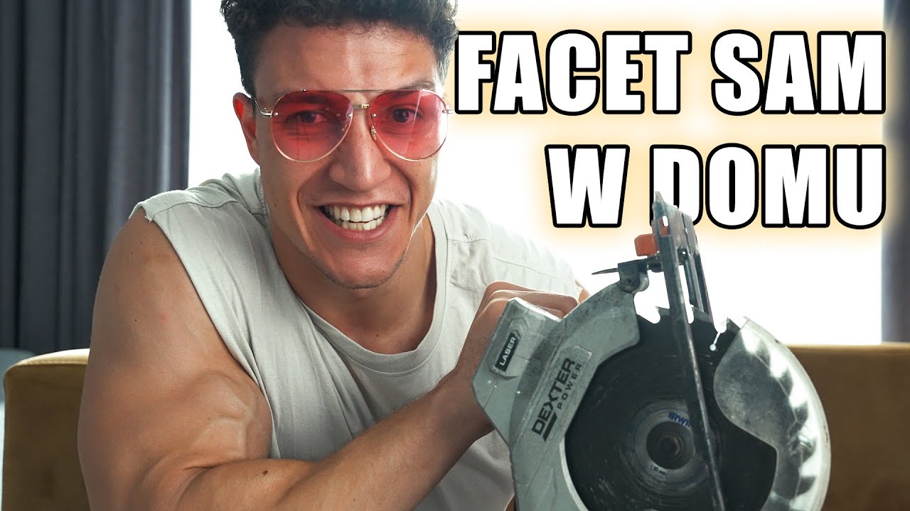 KIEDY FACET ZOSTANIE SAM W DOMU