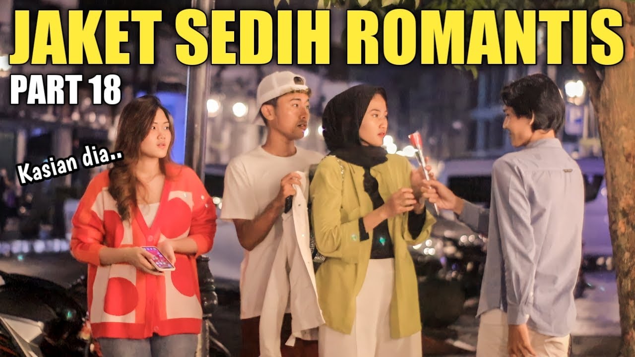VIRAL TIKTOK!! JAKET SEDIH ROMANTIS PART 18, BIKIN SEDIH SEDUNIA