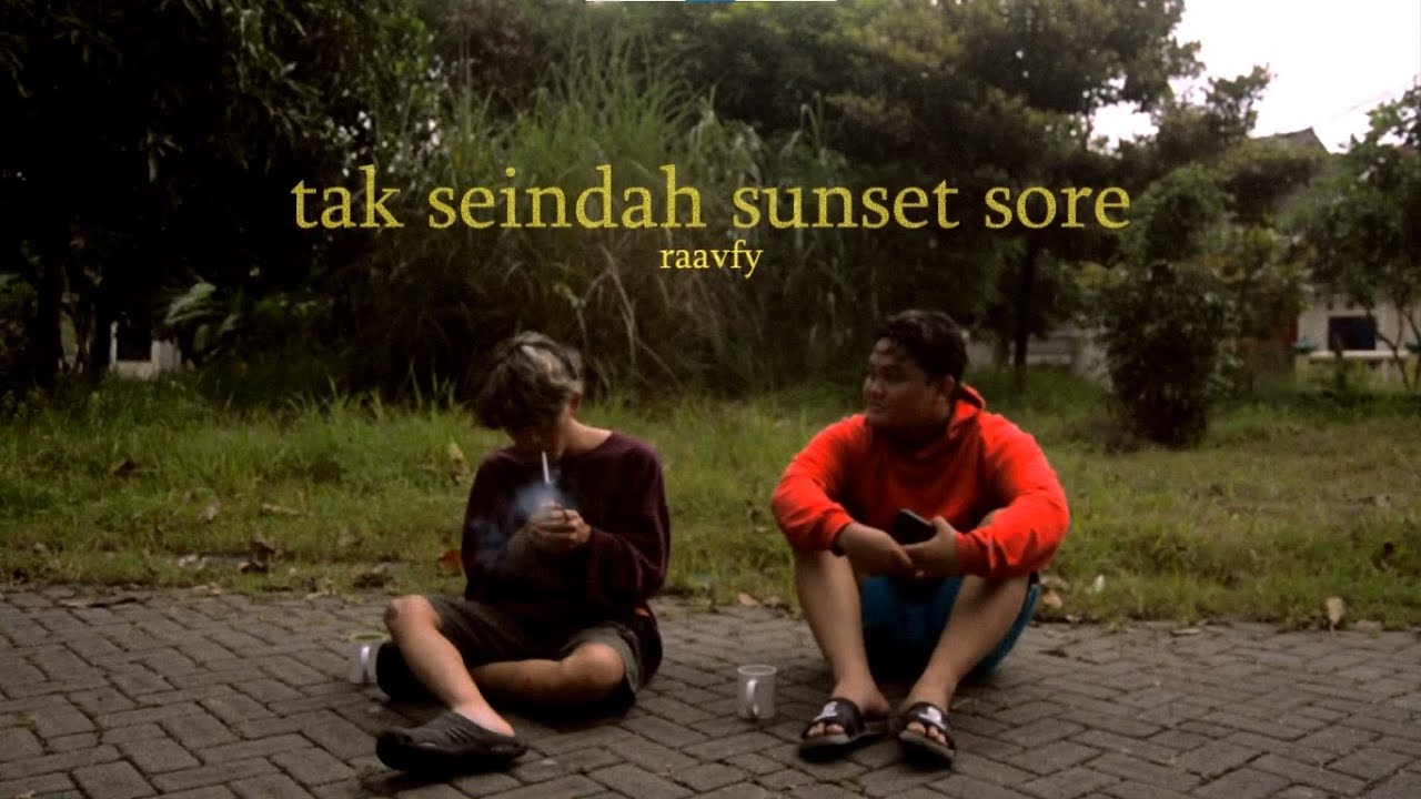 Tak Seindah Sunset Sore - Raavfy (Official Lyric Video)