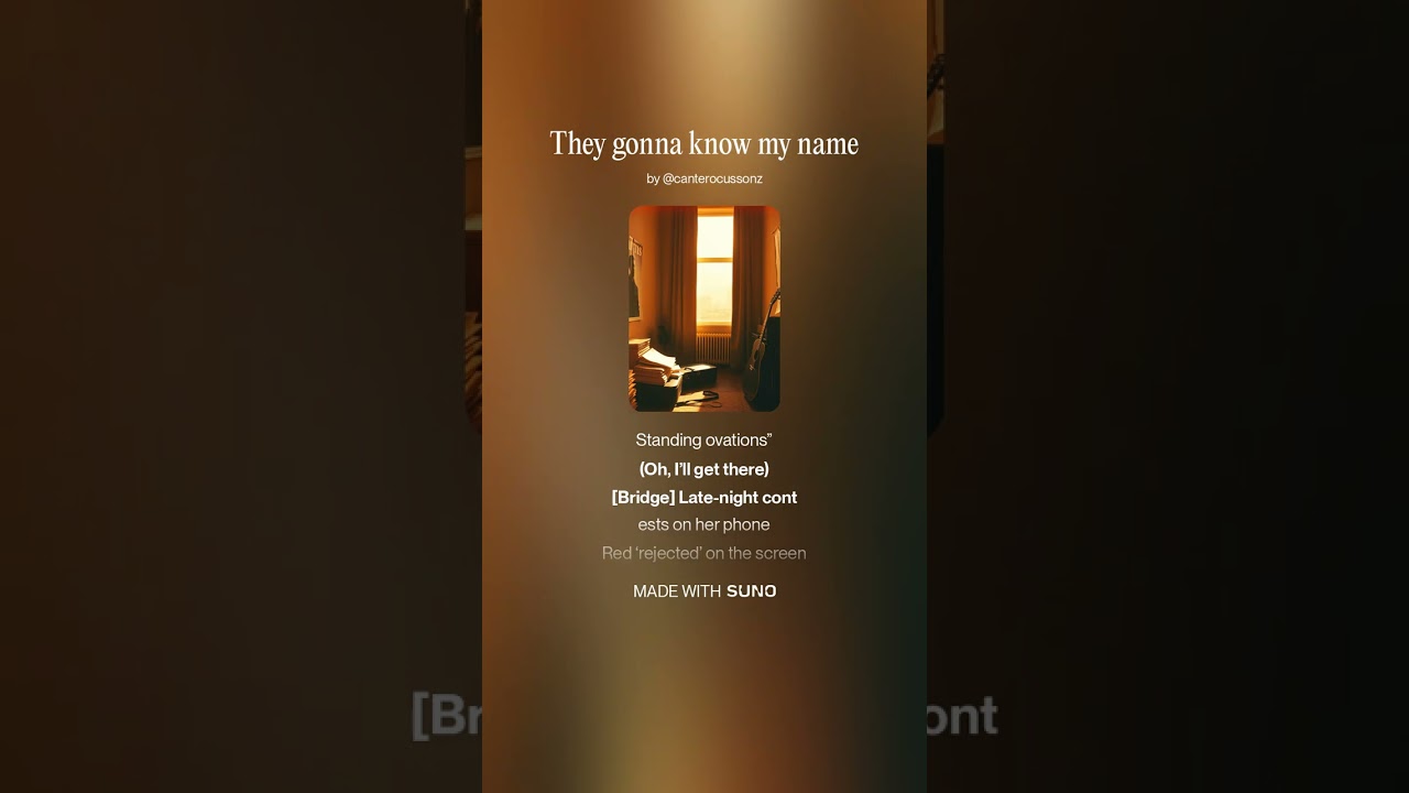 They're gonna know my name 