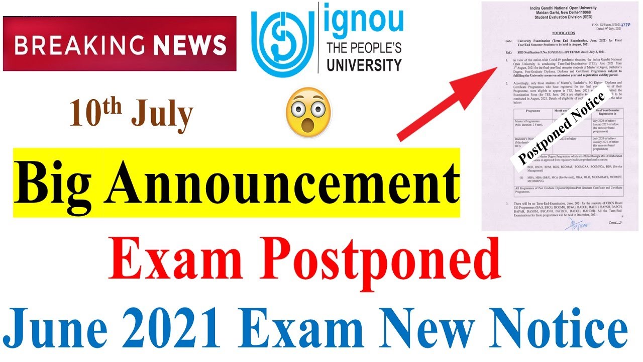 [Breaking News] IGNOU June 2021 Exam Big Announcement | 1st Yr, 2nd Yr Exam Postponed | A Must Watch