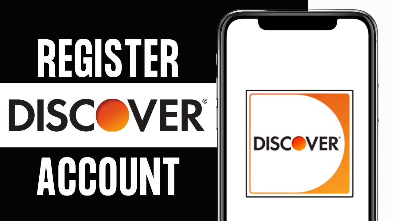 Sign Up Discover: How to Register/Open New Discover Account 2024