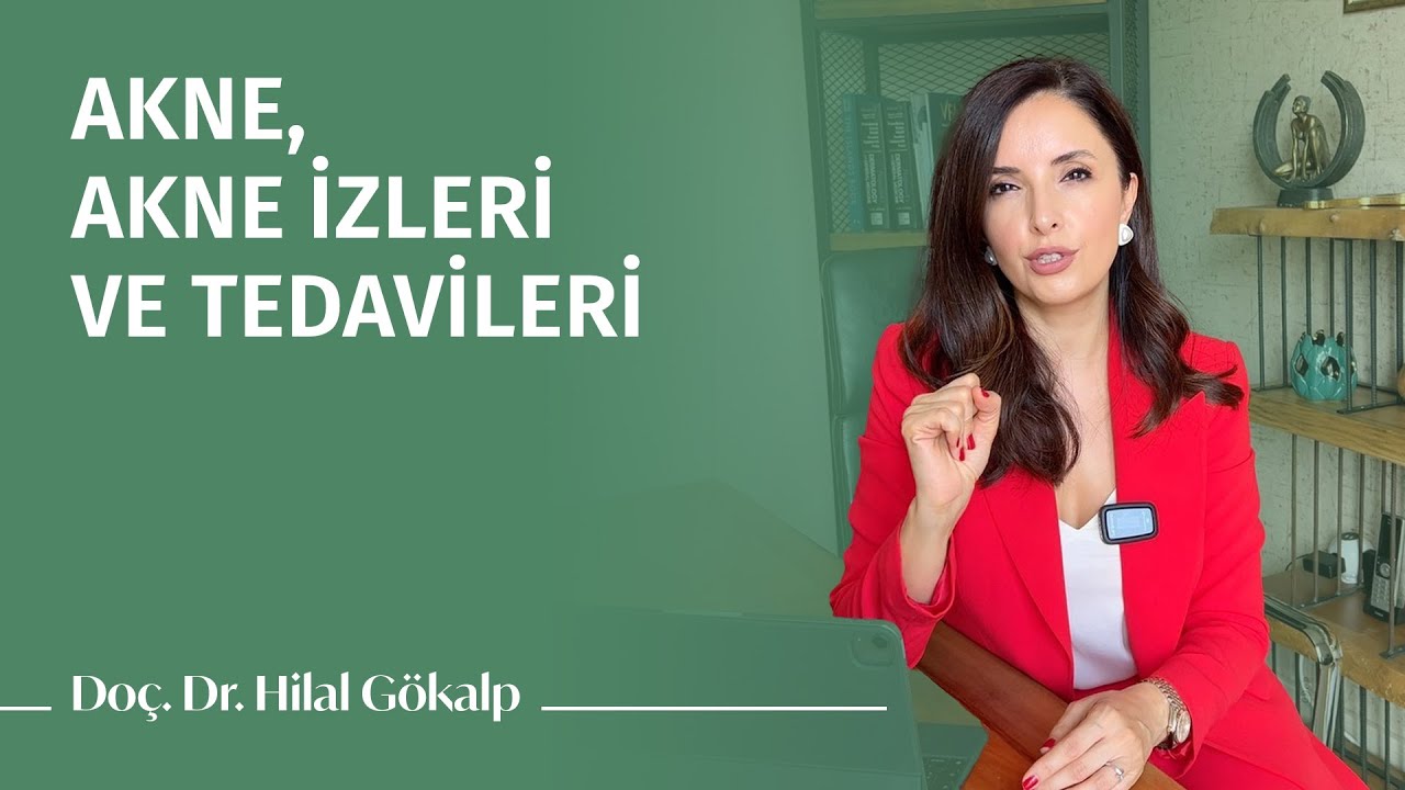 Akne-Akne izleri ve tedavileri