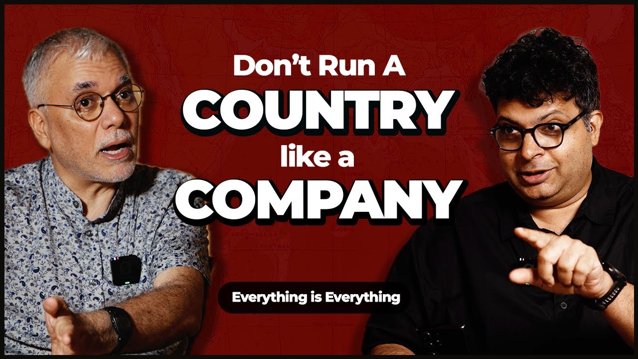Don't Run a Country Like a Company | Episode 60 | Everything is Everything
