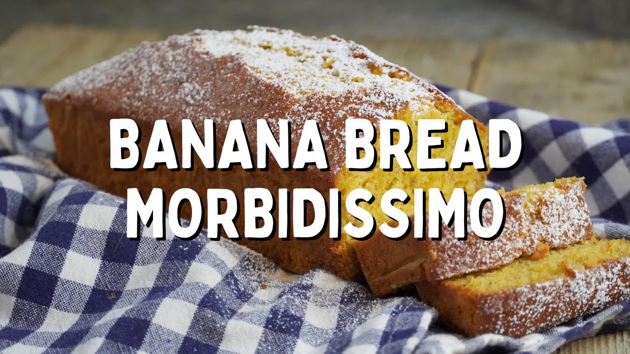 BANANA BREAD (plumcake alle banane) morbidissimo, profumato e VELOCE da fare