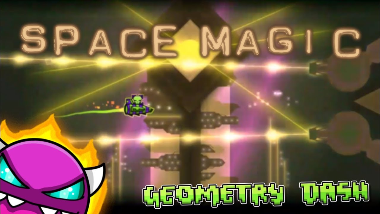 Space Magic - Serponge | Geometry Dash [2.11]