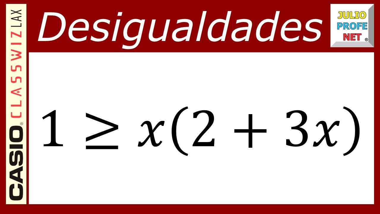 Desigualdades o inecuaciones cuadráticas | Ej. 6 #julioprofe y #casio