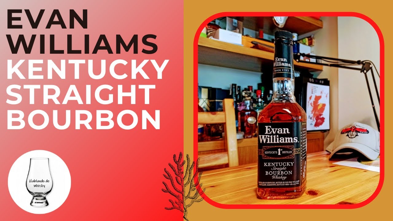 Cata Evan Williams Straight Bourbon