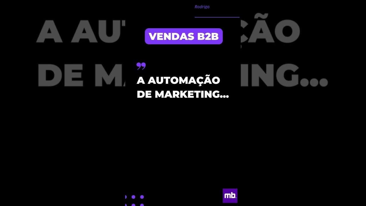 A Automa&ccedil;&atilde;o do Marketing... #vendasb2b #shorts