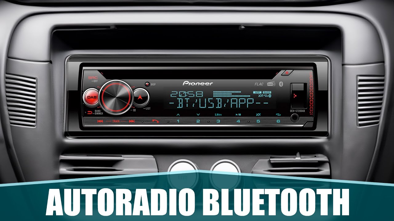 LE MEILLEUR AUTORADIO BLUETOOTH - Pioneer DEH-S720DAB