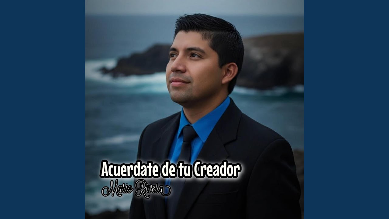 Acuerdate De Tu Creador