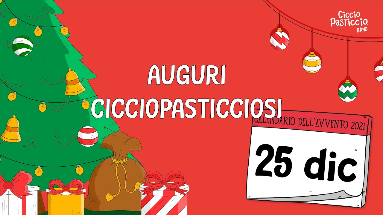 Auguri Cicciopasticciosi | Ciccio Pasticcio Band - la serie | Calendario Avvento - Natale 2021