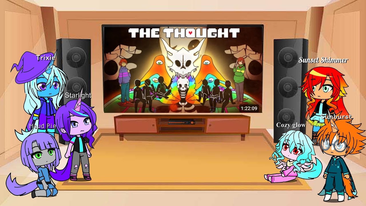 Mlp reacts to The Thought (Part 4).