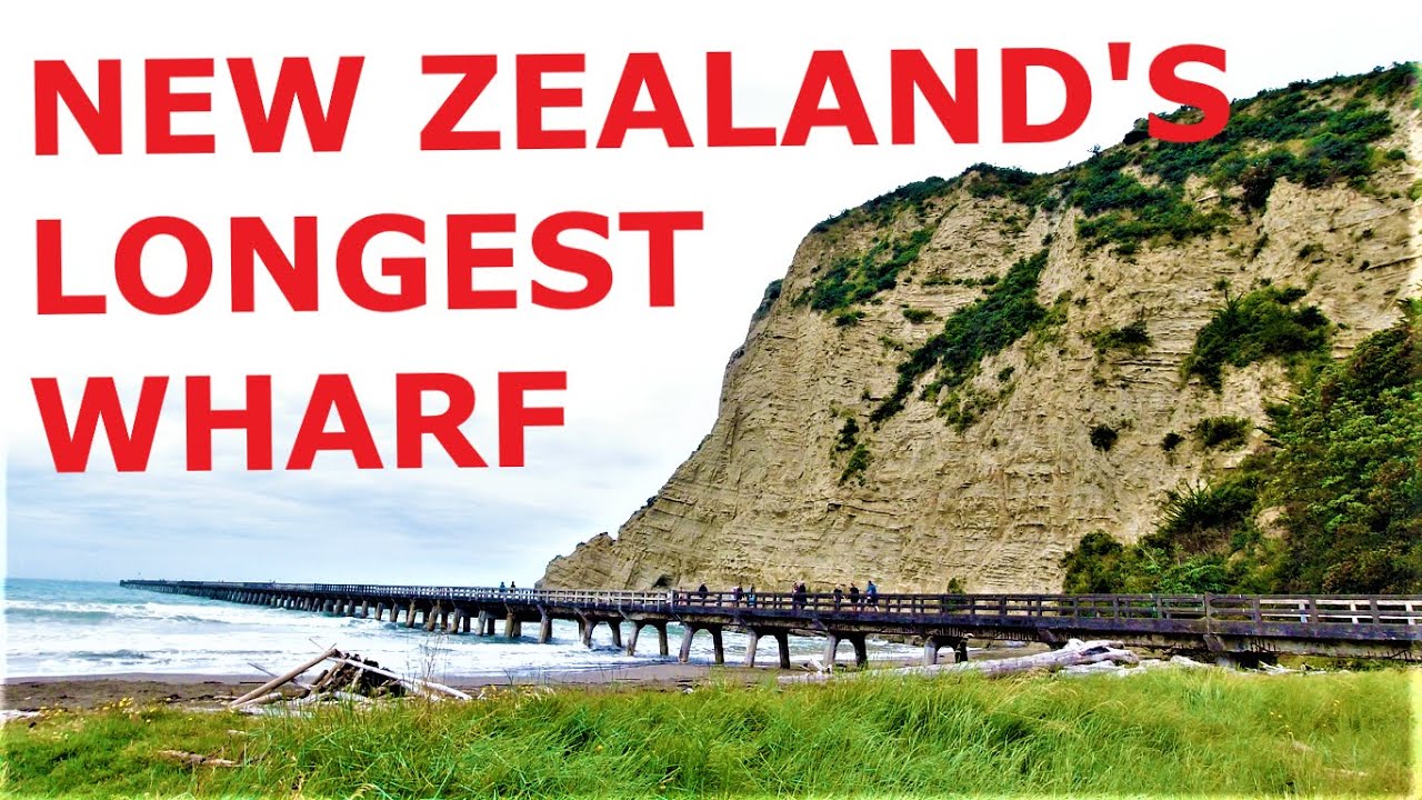 T o l a g a     b a y,  New Zealand's Longest Wharf  4K