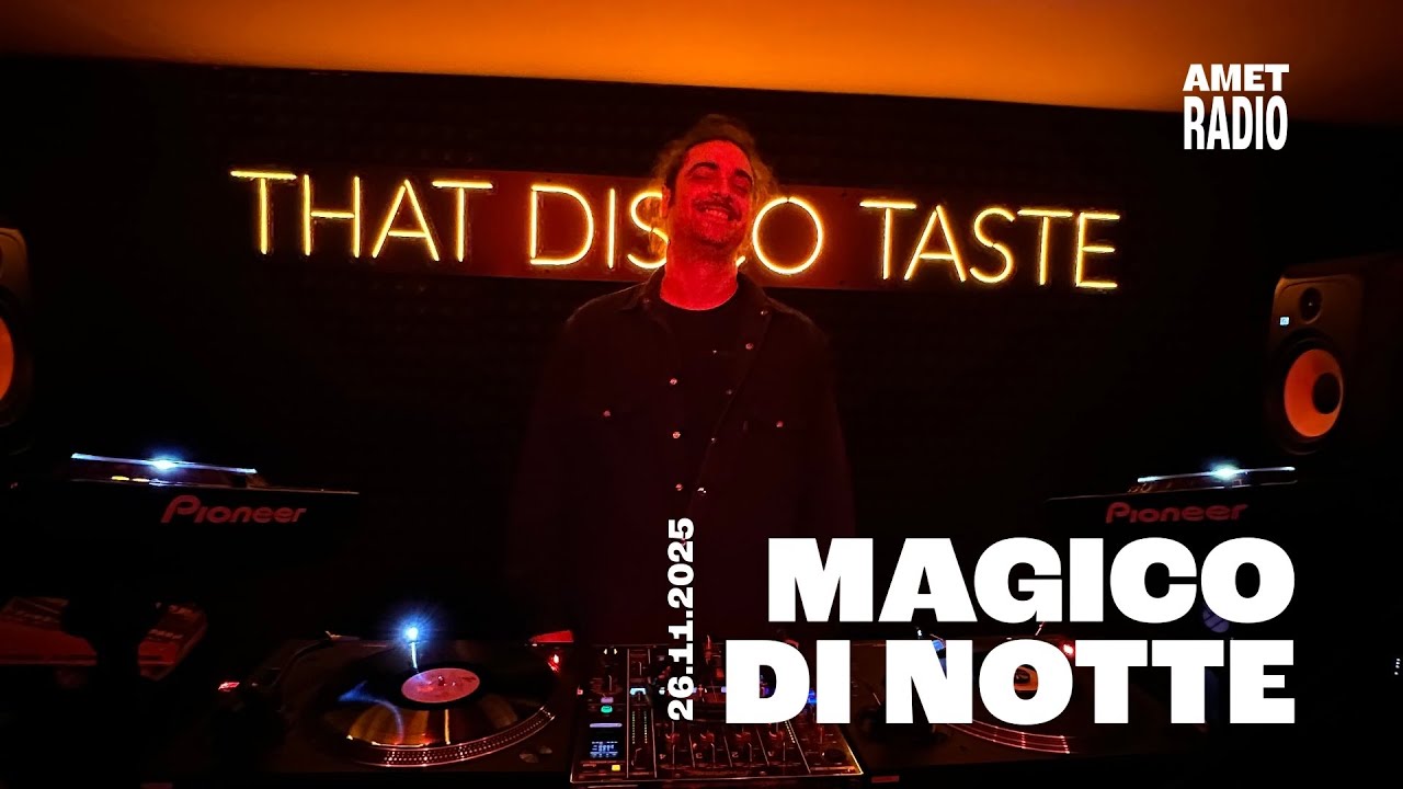 MAGICO DI NOTTE - AMET RADIO 26.11.2025