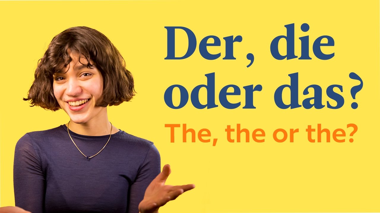 Der, Die Oder Das | German Articles | German In 60 Seconds