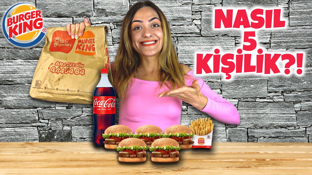 BURGER KING 5 KİŞİLİK MENÜYE TEK ATTIM!