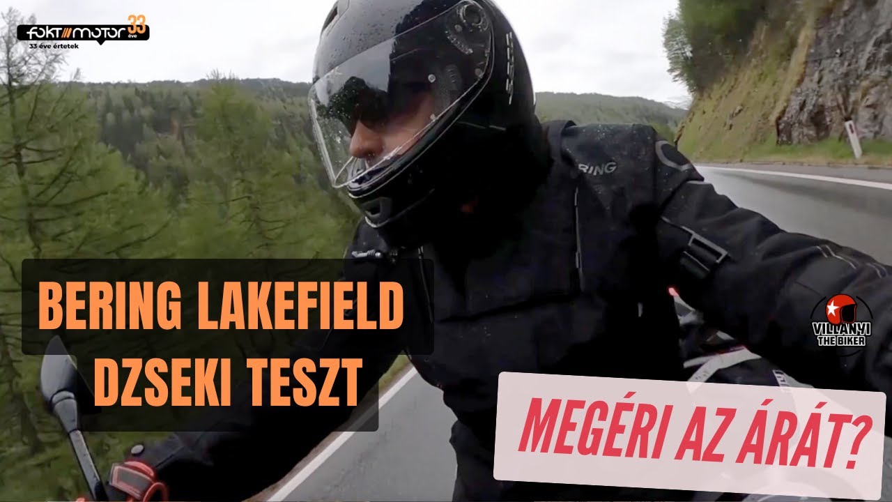 Bering Lakefield GORE-TEX motoros kabát bemutató és teszt - Valóban megéri az árát?