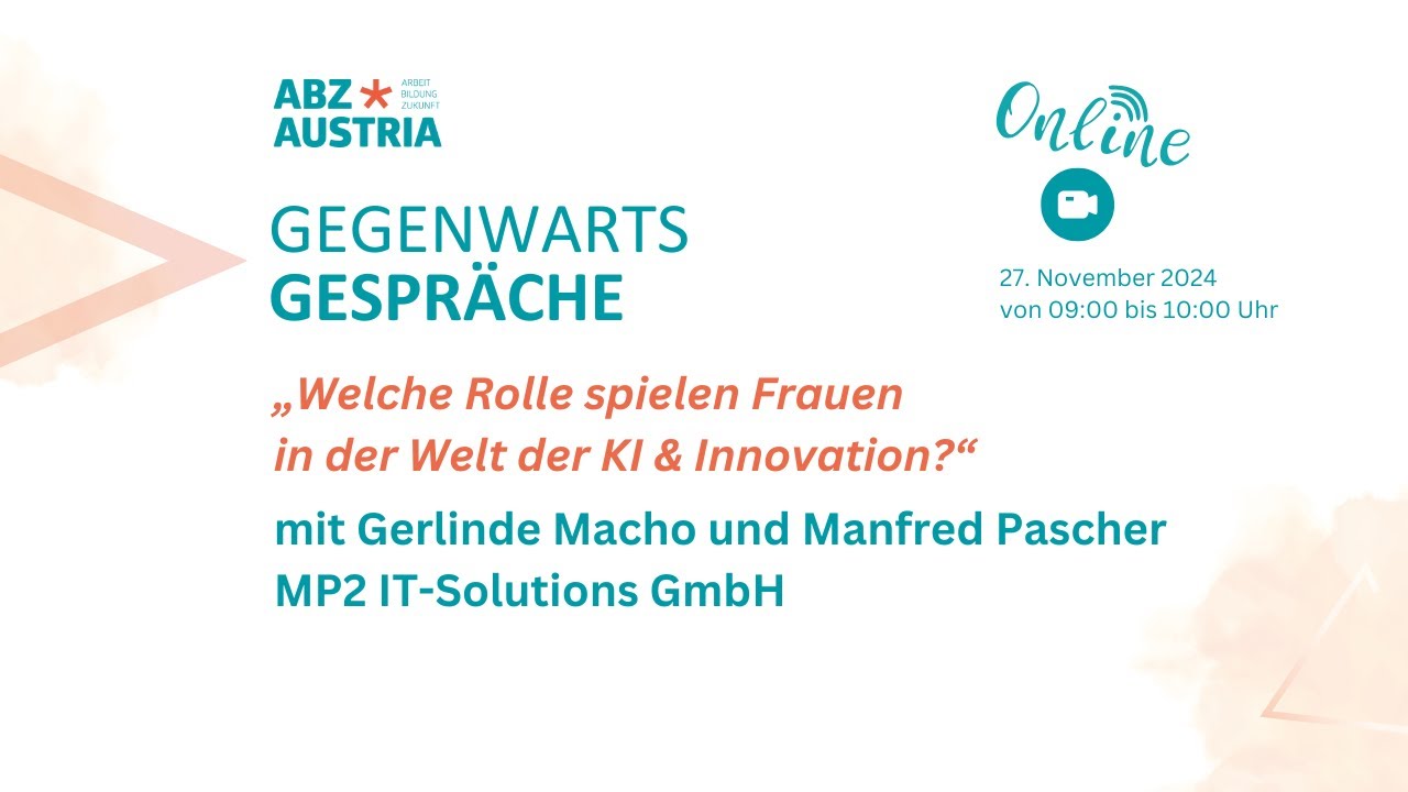 ABZ*AUSTRIA Gegenwartsgespräche: Gerlinde Macho und Manfred Pascher, MP2 IT-Solutions GmbH