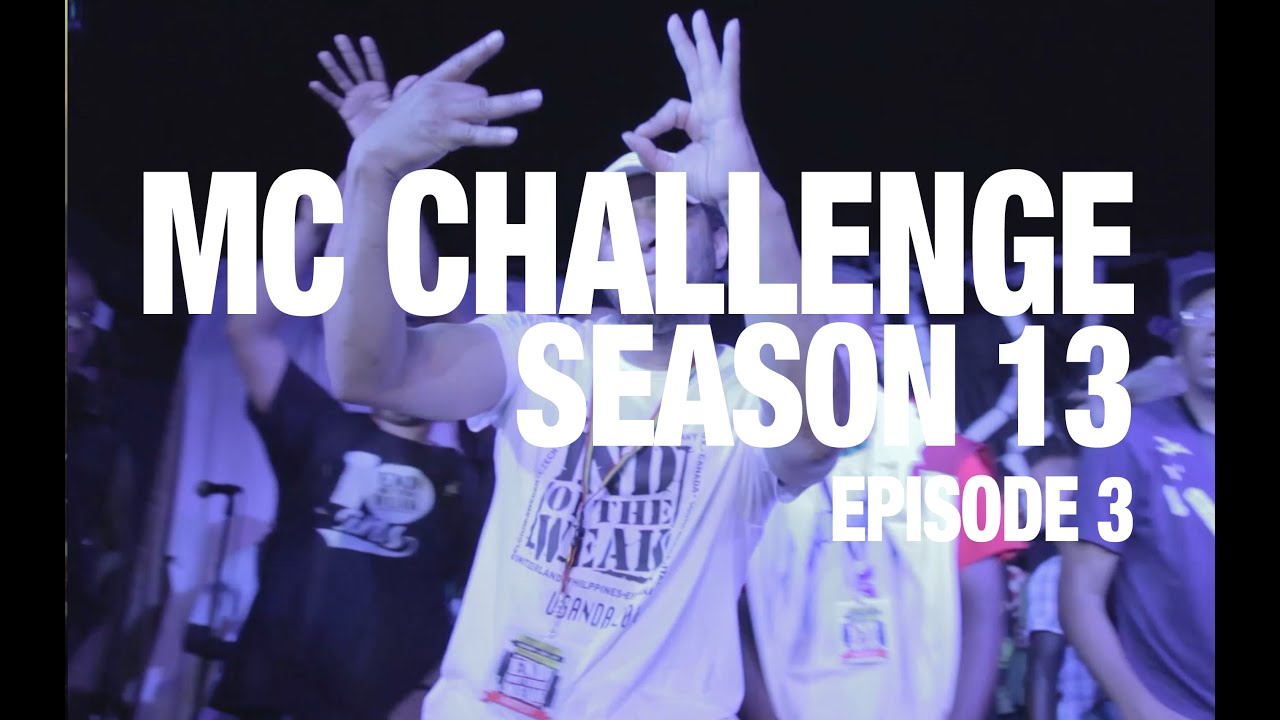 End Of the Weak - MC Challenge | Season 13 | Episode 3