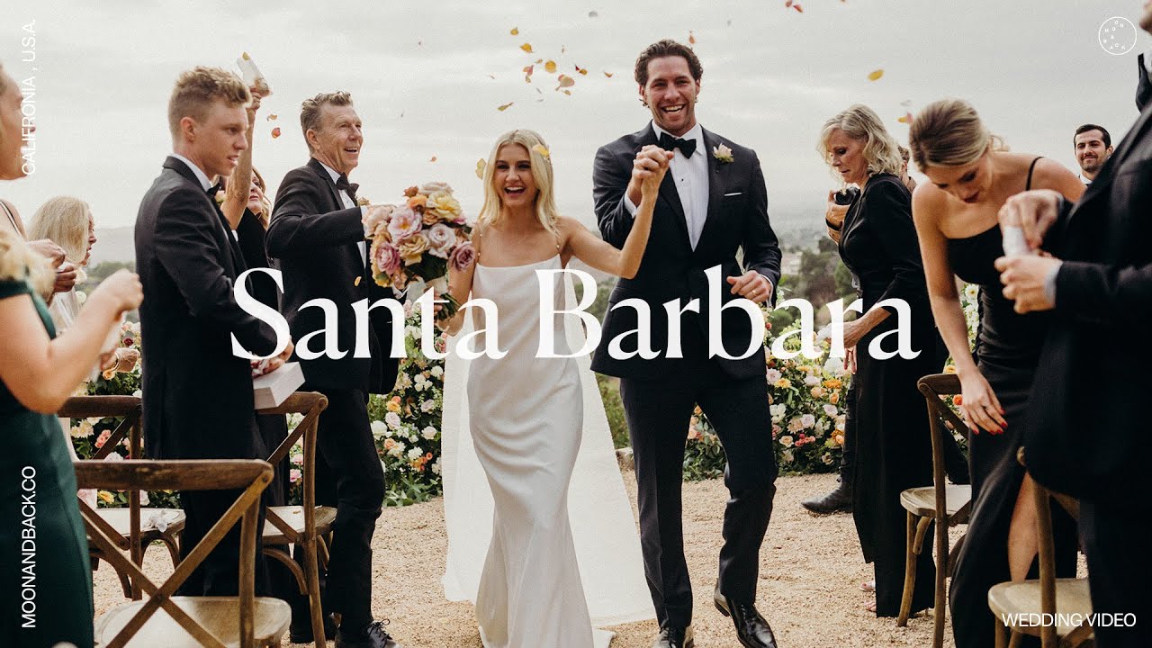 Santa Barbara Wedding Video | Bailey and Spencer | California, USA