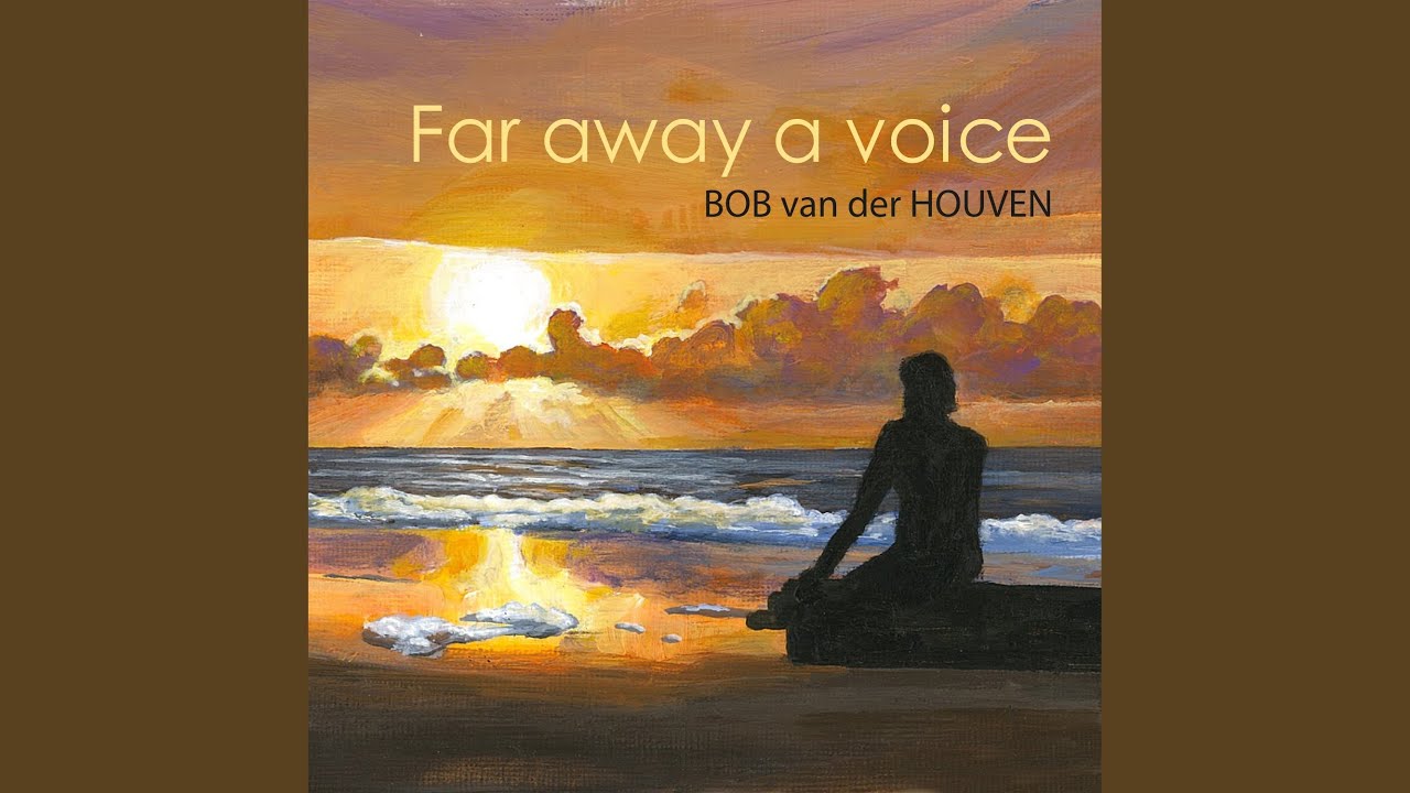 Far Away a Voice