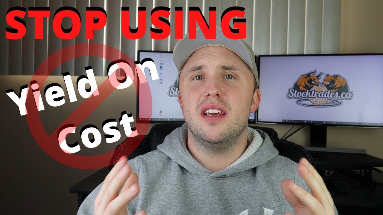 Why You Need To Stop Using Yield On Cost - Passive Income Via Dividends