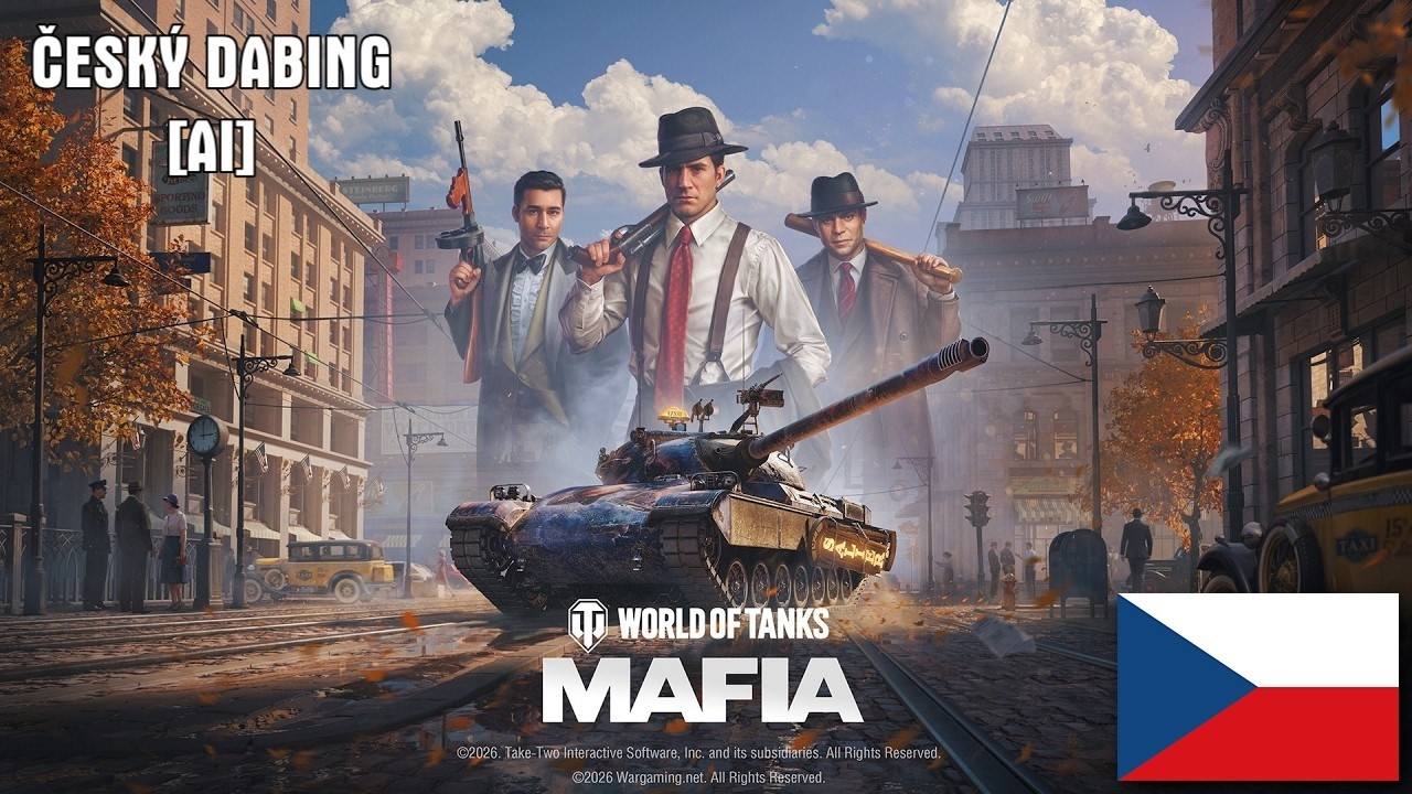 Mafia: World of Tanks - Battle Pass Trailer - ALE V ČEŠTINĚ!