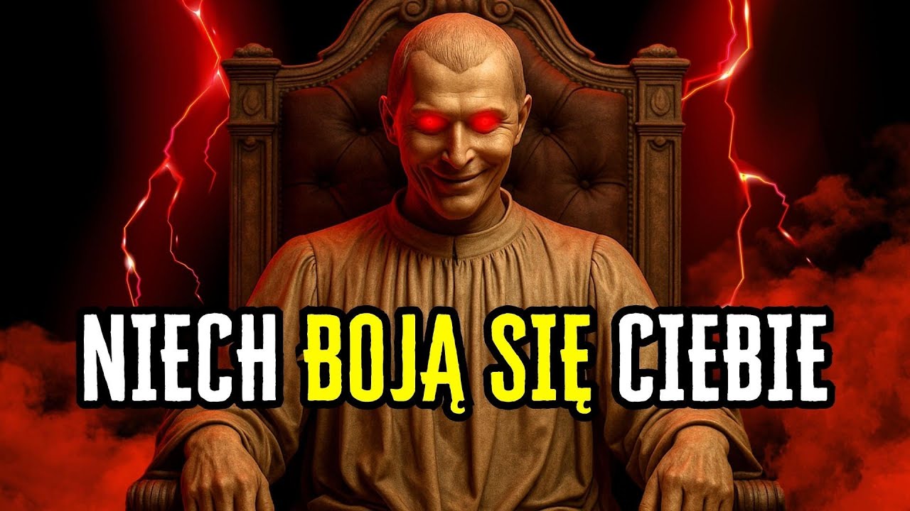 NIE OBAWIAJ SIĘ nikogo: MAKIAWELISTYCZNE triki, by ZDOBYĆ SZACUNEK!