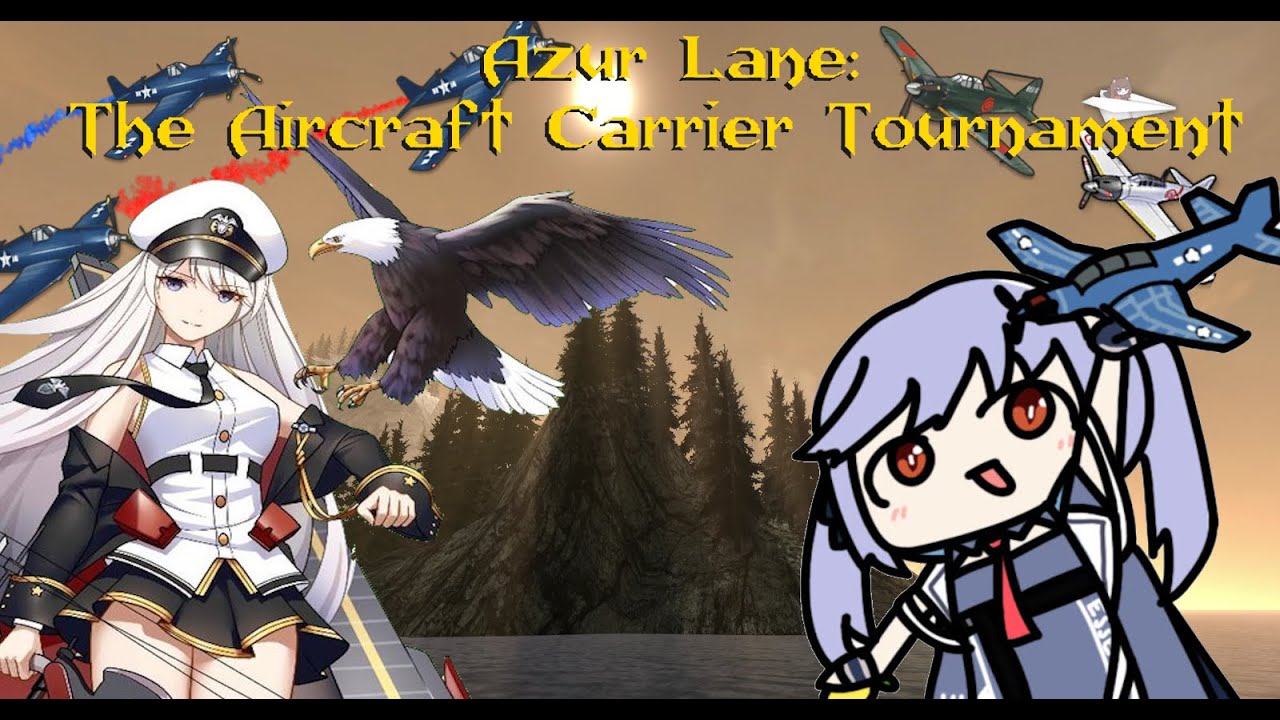 Azur Lane: The Aircraft carrier Championship
