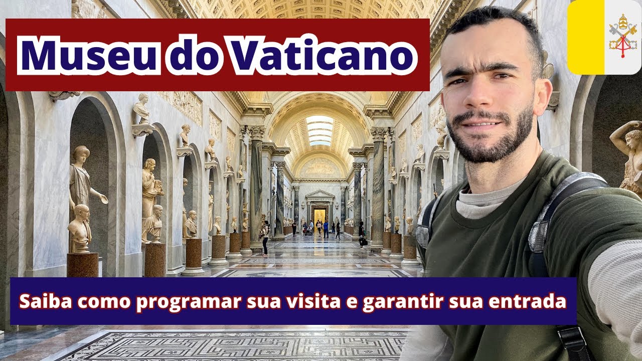 MUSEU DO VATICANO | CAPELA SISTINA E DICAS PARA CONHECE E GARANTIR SUA ENTRADA