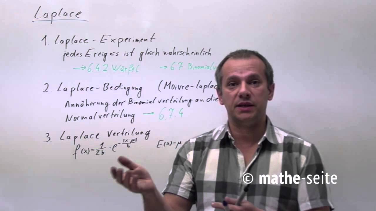 Laplace Wahrscheinlichkeit: Laplace-Experiment, Moivre-Laplace, Laplace-Gleichung | W.14.07