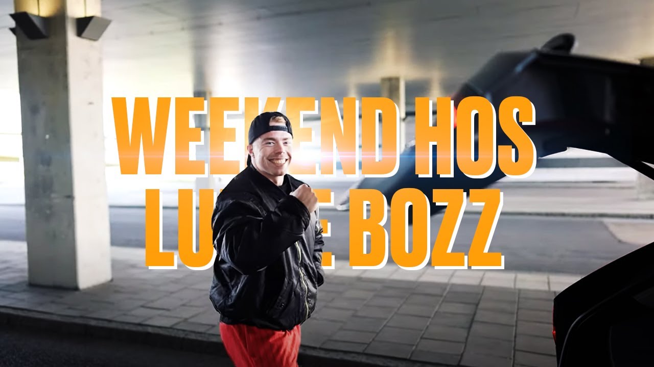 BOYS WEEKEND HOS LUDDE BOZZ | VLOG SERIES PART 1