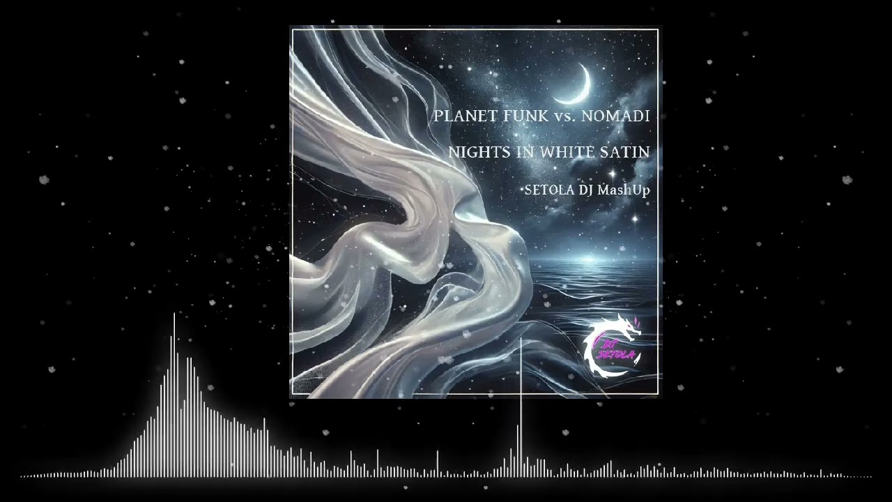 Planet Funk vs. Nomadi - Nights in white Satin (Setola dj MashUp)