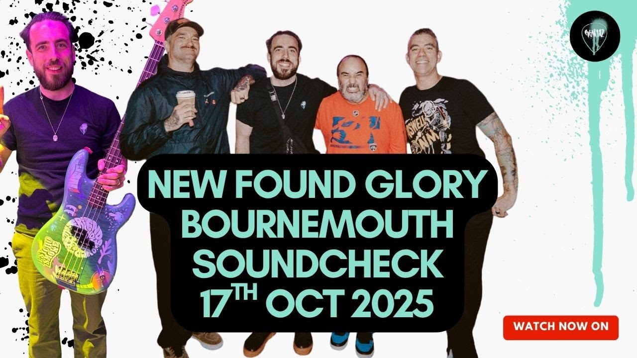 NEW FOUND GLORY BOURNEMOUTH SOUNDCHECK 18/10/2025