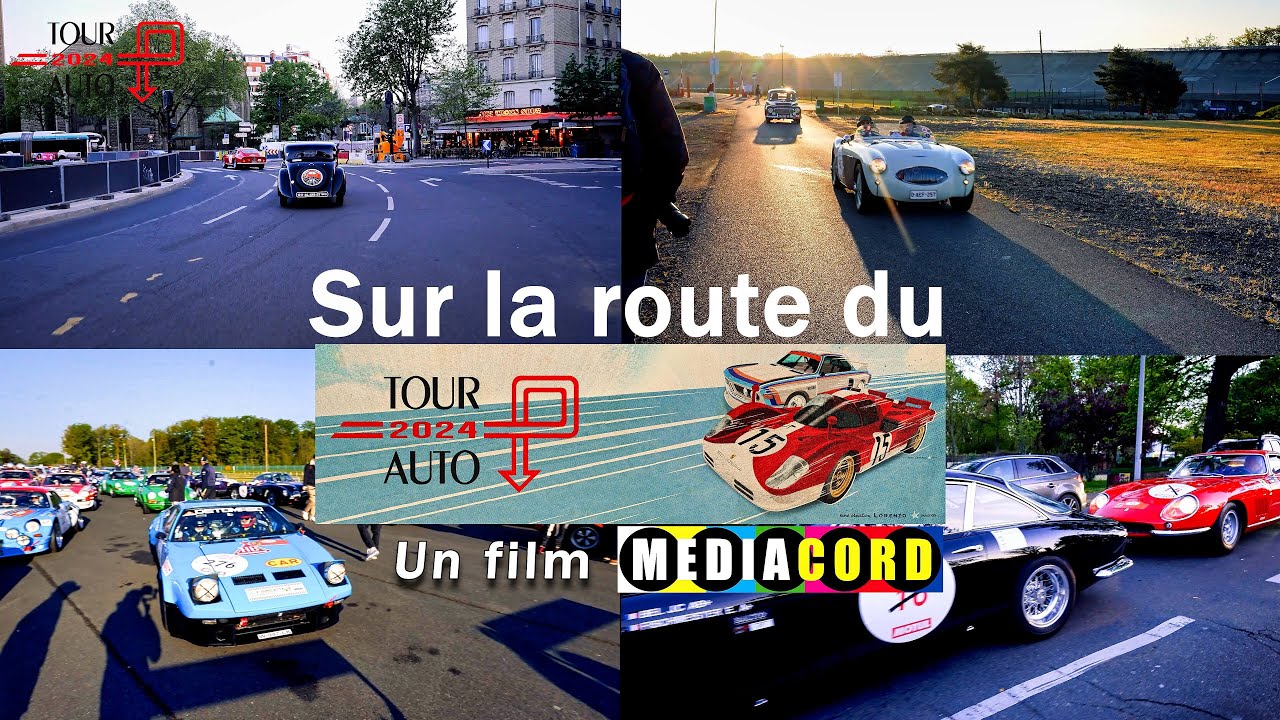 Sur la route du TOUR AUTO 2024