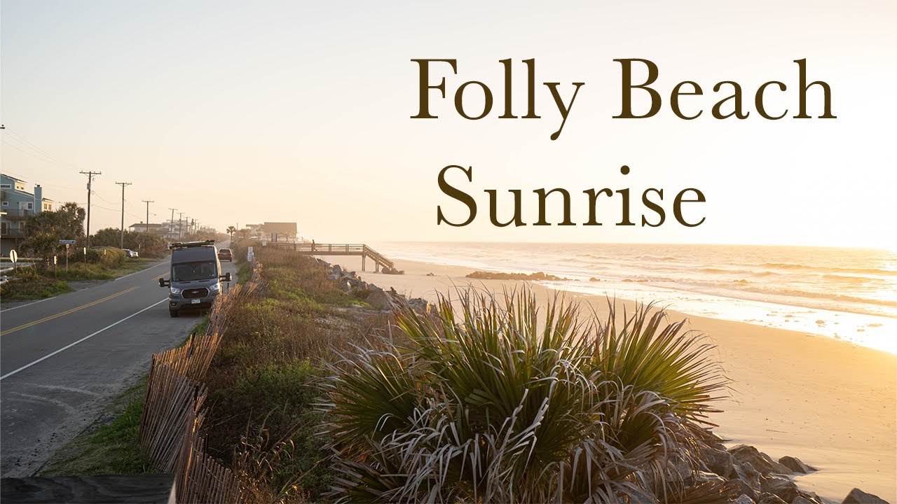 Vanlife | Folly Beach Sunrise