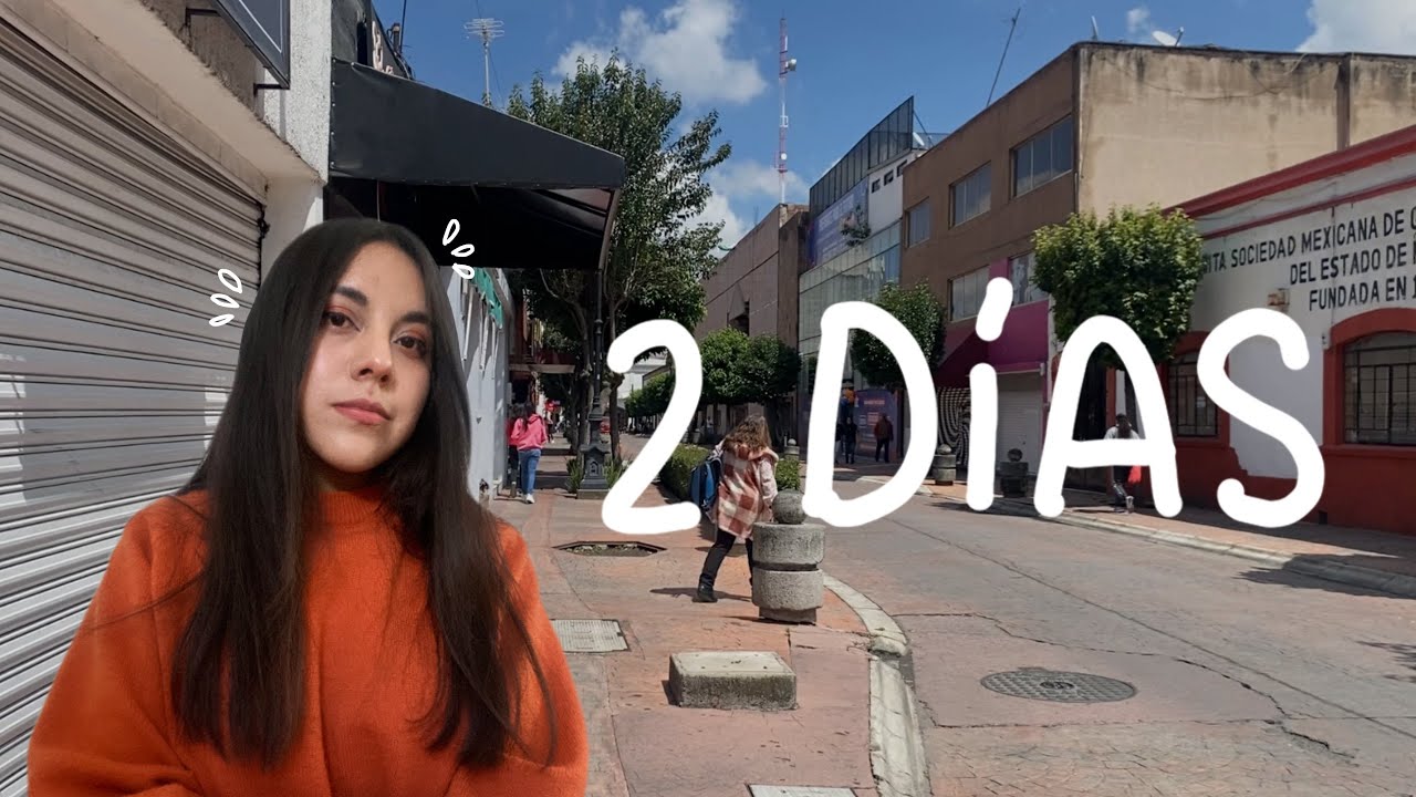 Intinerario de 2 días en la Ciudad de Toluca La Bella