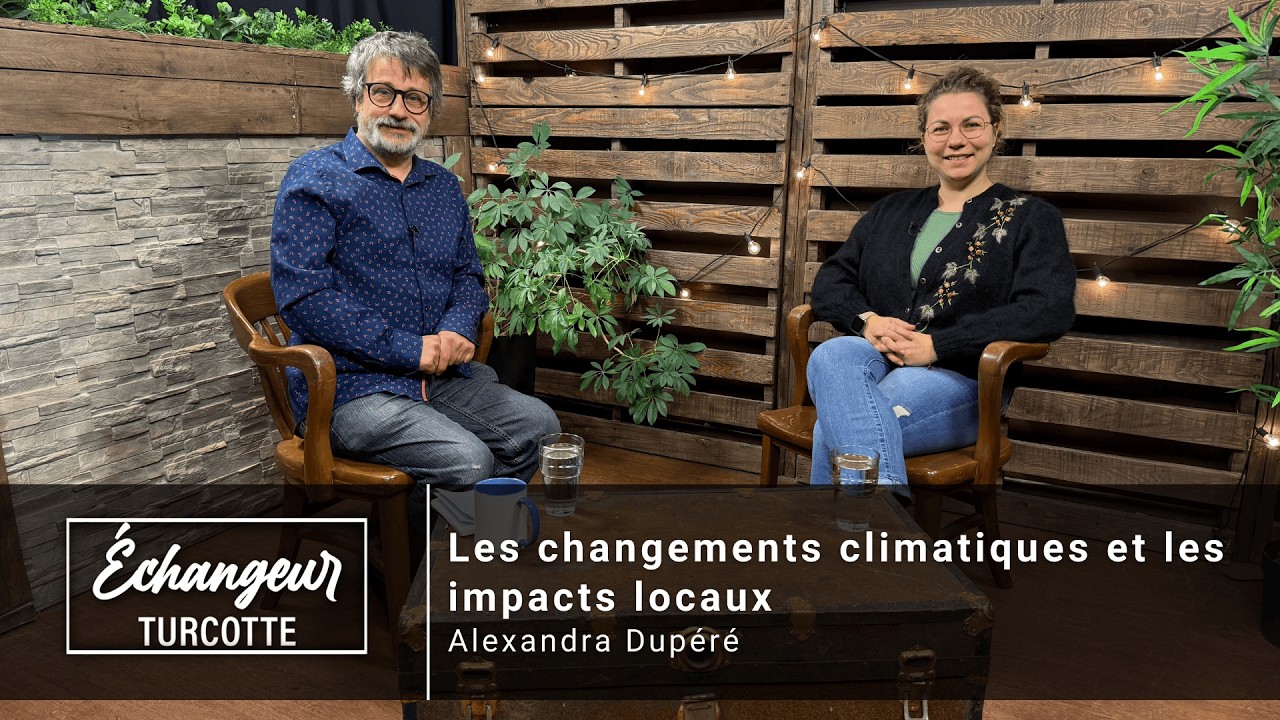 Échangeur Turcotte | Ép. 93: Les changements climatiques, avec Alexandra Dupéré du CRE SLSJ