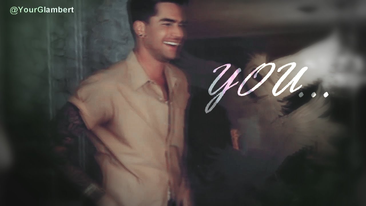 Adam Lambert - Effortlessly You